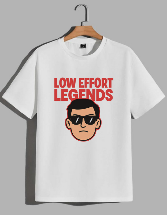 Low Effort Legends Tee
